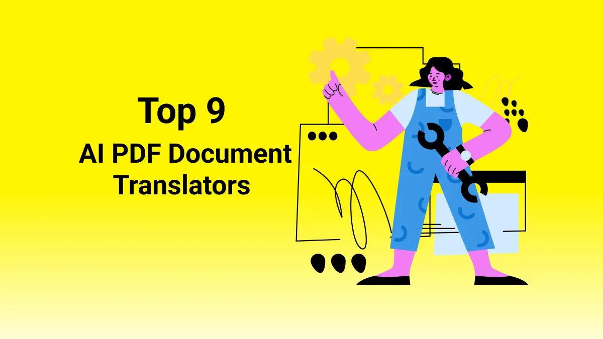 De 9 beste gratis AI PDF-documentvertaler tools die je in 2025 nodig hebt