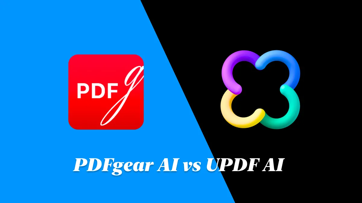 PDFgear AI 與 UPDF AI：哪個是最好的 PDF AI 工具？