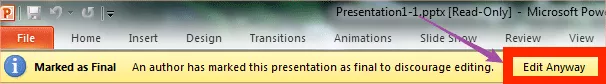  click the "Edit Anyway” button of powerpoint