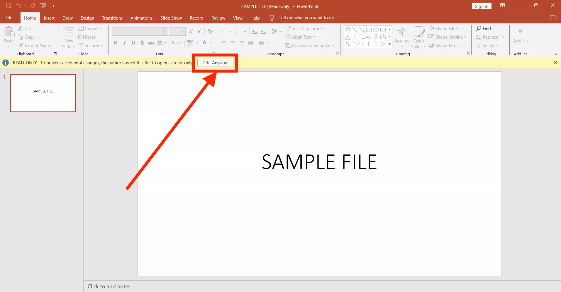 Click the “Edit Anyway” button to make the file editable.