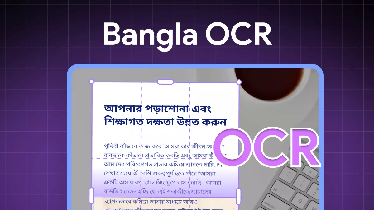 [2025] 4 Top Bangla OCR-tools voor het extraheren van tekst