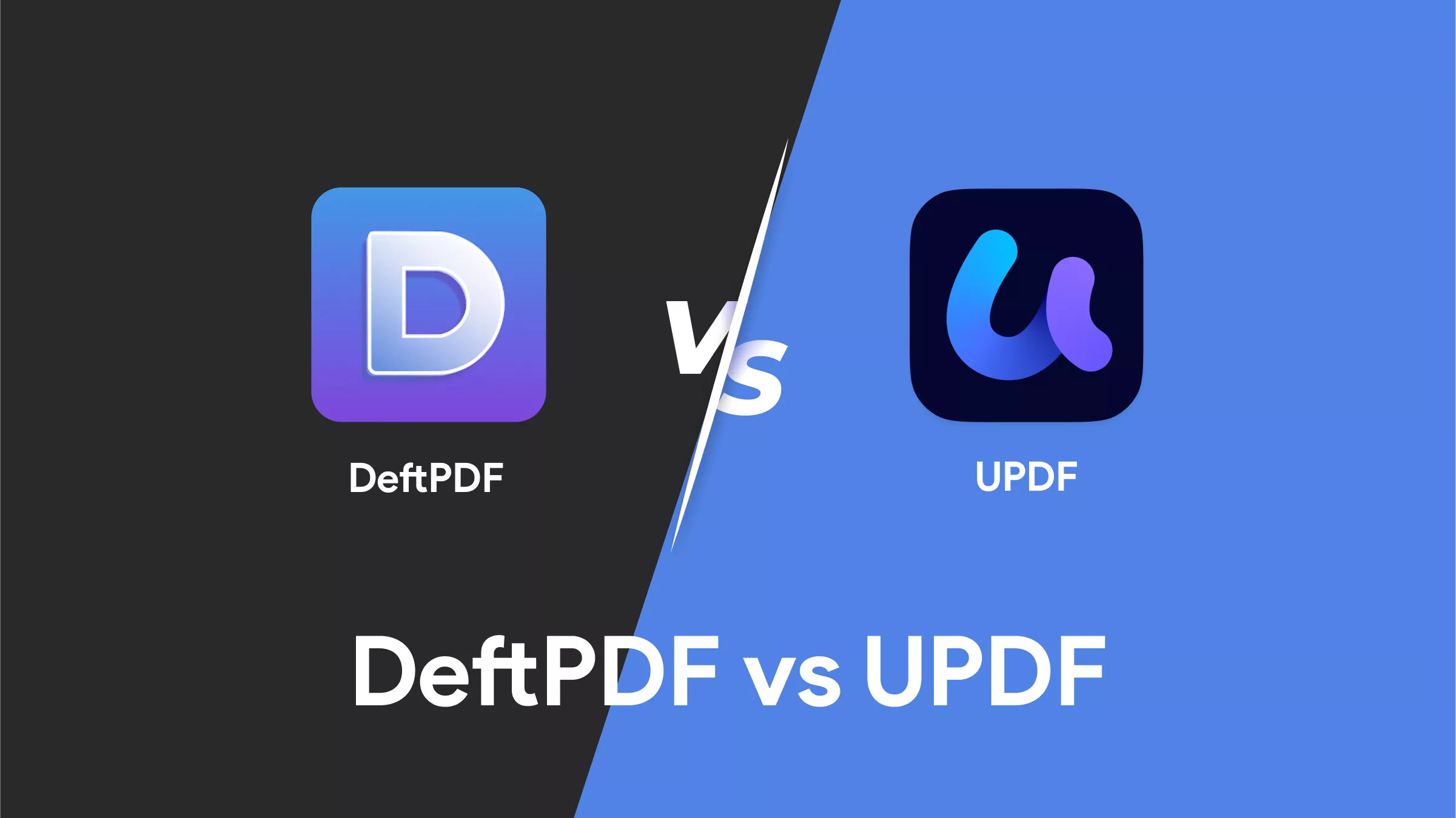 DeftPDF 與 UPDF：哪個 PDF 編輯器更適合您？