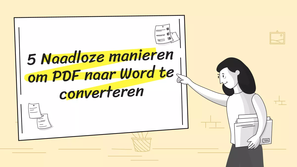 5 Naadloze manieren om PDF naar Word te converteren