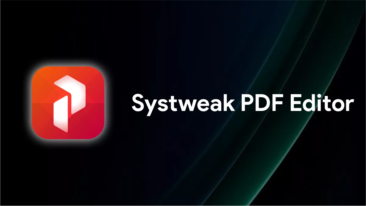 Systweak PDF 編輯器評測 – 功能、缺點及最佳替代方案