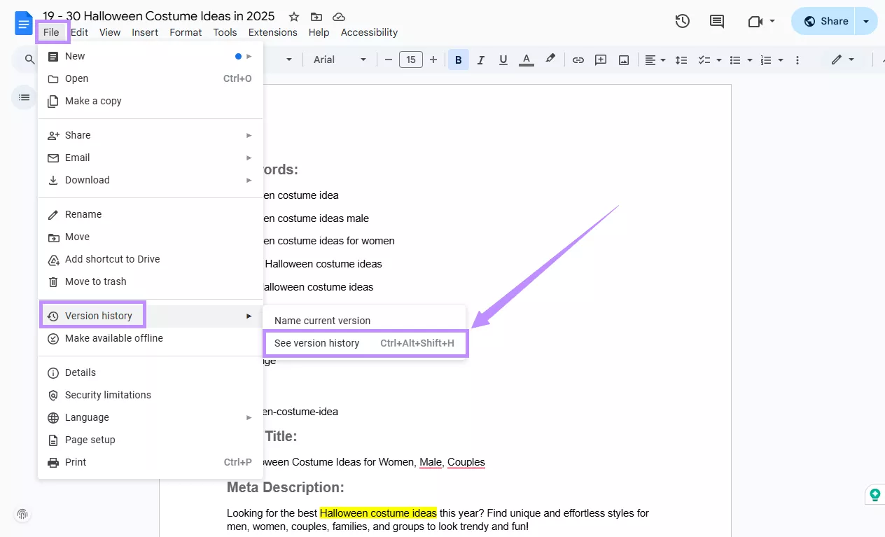 select see version history under the version history menu google docs